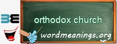 WordMeaning blackboard for orthodox church